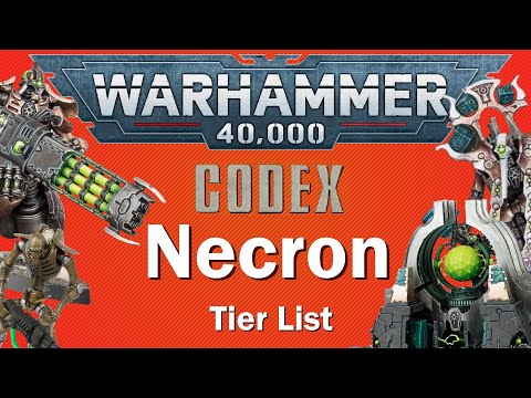 Necron Codex Tier List