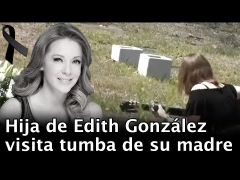 HIJA DE EDITH GONZÁLEZ VISITA LA TUMBA DE SU MADRE PARA CANTARLE CON GUITARRA