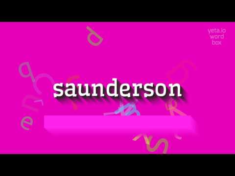 SAUNDERSON - HOW TO PRONOUNCE IT? #saunderson