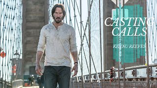 What Roles Has Keanu Reeves Turned Down | CASTING CALLS