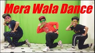 Mera Wala Dance Kids Dance Choreography