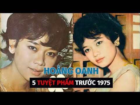5 TUYỆT PHẨM CỦA CA SĨ HOÀNG OANH TRƯỚC 1975 | HÌNH ẢNH MỸ THO XƯA