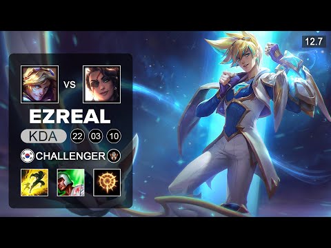 Ezreal vs Samira ADC - KR Challenger - Patch 12.7 Season 12