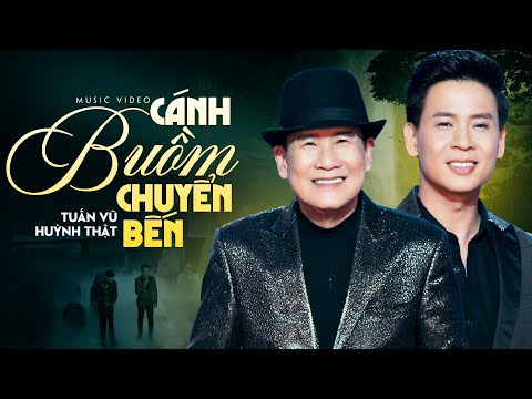 Thể hiện bởi Huỳnh Thật
