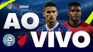 BAHIA X ATHLETICO-PR AO VIVO COM IMAGENS DA ARENA FONTE NOVA | BRASILEIRÃO 2026