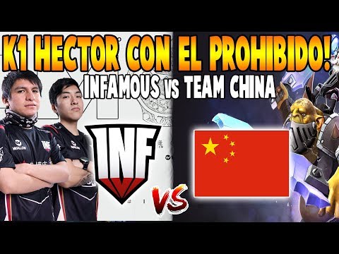 INFAMOUS vs TEAM CHINA (Top-19) - K1 Hector Saca al Prohibido! - Dota 2