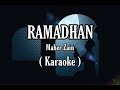 RAMADHAN - Maher Zain ‎رمضان (Karaoke)