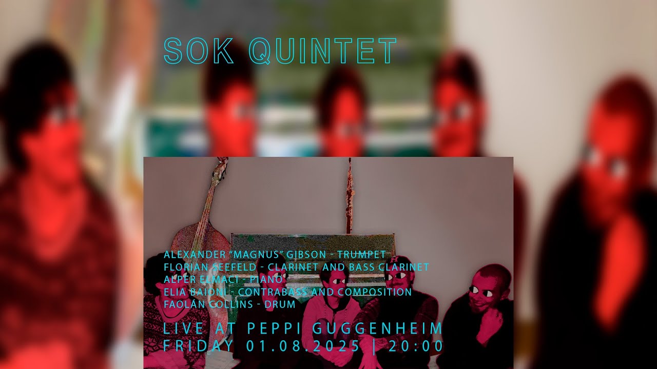 Peppi Guggenheim Berlin Live Concert: SoK Quintet