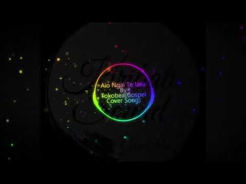 AIO NGAI IESU COVER TOKOBEA