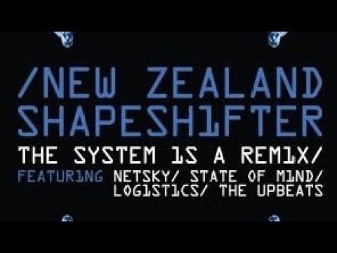 New Zealand Shapeshifter - The Touch (Netsky Remix)