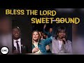 Bless The Lord Sweet Sound CRC MUSIC Homecell CRC BAND