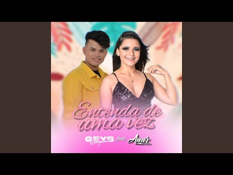Entenda de uma Vez (feat. Banda Amor Secreto)