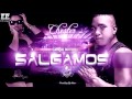 SALGAMOS + CHESTER NUEVO RITMO, PROD ...