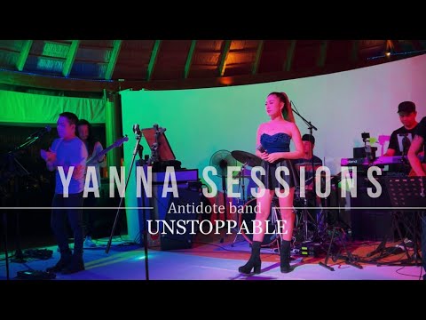 UNSTOPPABLE - Sia | Live stage cover by Antidote band + YannaSessions
