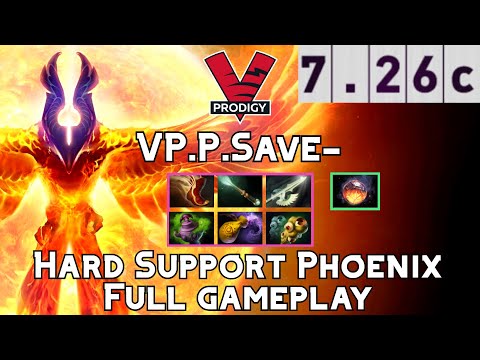 Phoenix | VP.P.Save- | Hard Support Phoenix Full Gameplay | 7.26c Full Gameplay