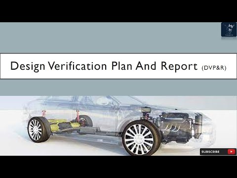 Design Verification Plan and Report (DVP&R) | Ensuring Product Excellence