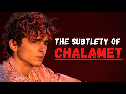 Why Timothee Chalamet's Acting Is Different (Video Essay)