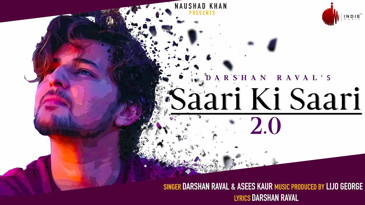 Saari ki saari 2.0 lyrics-darshan raval