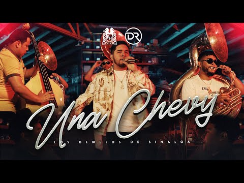 Los Gemelos De Sinaloa - Una Chevy [En Vivo]
