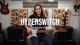 Video thumbnail for Seymour Duncan HyperSwitch Video Manual #1: Quickstart Guide by Seymour Duncan