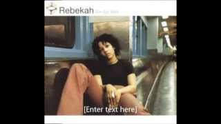 Rebekah, Keep It a Secret