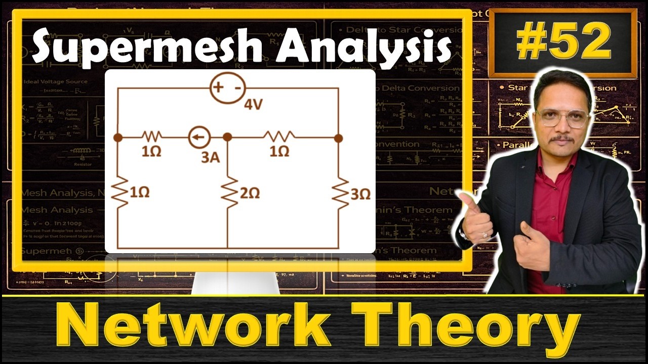 1 - Supermesh Analysis Explained: Example and Solved Problem in Network Theory