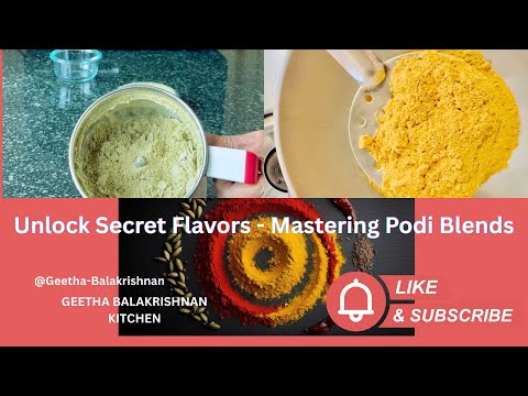 Unlock Secret Flavors Mastering Podi Blends