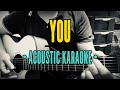 You - Basil Valdez (Acoustic Karaoke)
