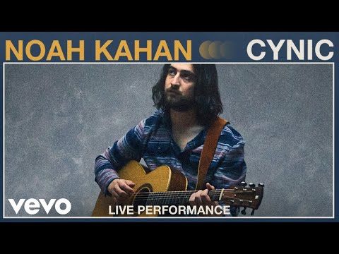 Noah Kahan - "Cynic" Live Performance | Vevo