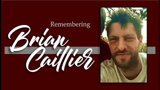 08-31-25 Brian Caillier Memorial Service