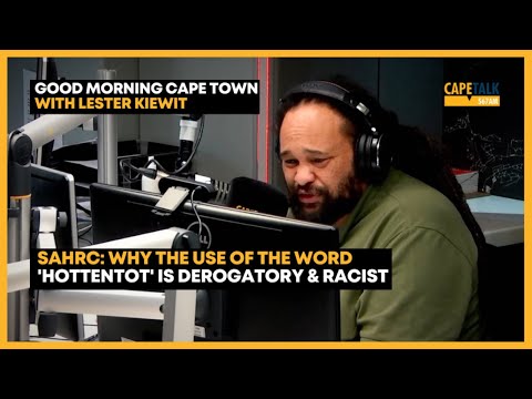 'Hottentot is a racist, derogatory word' - SA Human Rights Commission