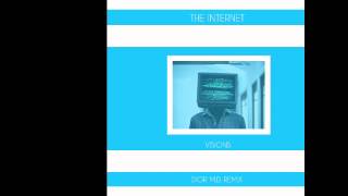 The Internet- Visions (Dior MD REMIX)