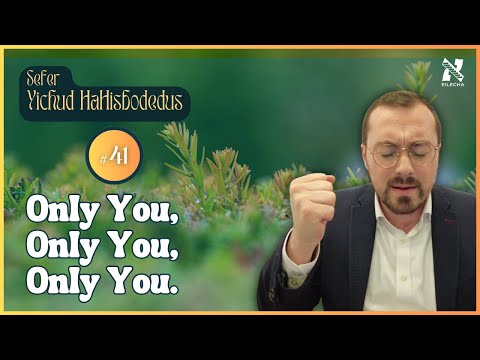 Coming to Hashem with a Blank Piece of Paper (Yichud HaHisbodedus #41)