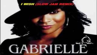 GABRIELLE + I WISH (HQ)