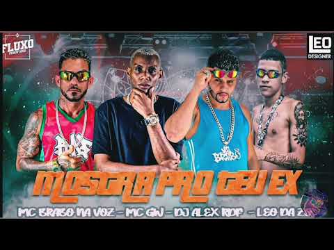 🔵BREGÃ FUNK 2022| MC BRABO NA VOZ, MC GW, DJ ALEX RDF E LEO DA ZO - MOSTRA PRO EX - (bregãfunk2022)