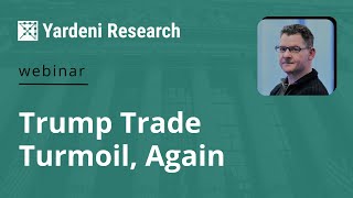 Trump Trade Turmoil, Again