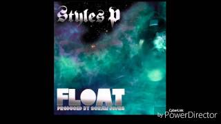 Styles P - Float  (2013)