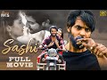 Sashi 2022 Latest Full Movie 4K Aadi Surbhi Vennela Kishore Kannada Dubbed Indian Films