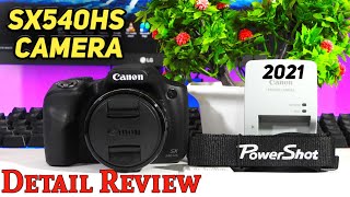 Canon PowerShot Camera | Canon PowerShot SX540HS Camera Detail Review | SX540HS Full Specification |