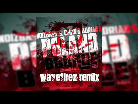 Noizbasses x Omar x Adrian S - Poland Bounce (JuanPlaaBreaks)