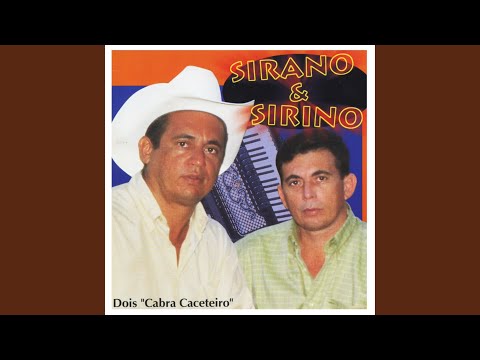 Isca Pra Mulher - Sirano E Sirino