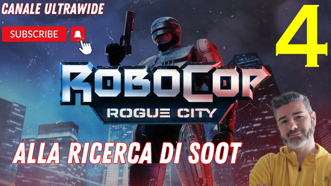 ROBOCOP ROGUE CITY EP 4 ALLA RICERCA DI SOOT - GAMEPLAY ITA PC - ULTRAWIDE 21:9 4K