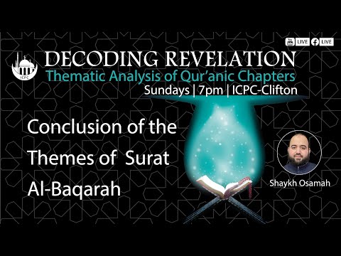 Conclusion of the Themes of  Surat Al-Baqarah | Shaykh Osamah | 6/2/2024