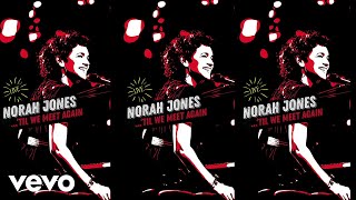 Norah Jones - Sunrise (Live / Visualizer)