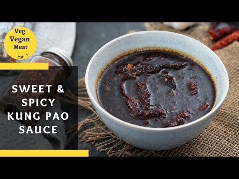 Sweet and Spicy Kung Pao Sauce Recipe
