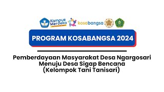 Pemberdayaan Masyarakat Kelompok Tani Tani Sari Program Kosabangsa UMNU dan UGM tahun 2024