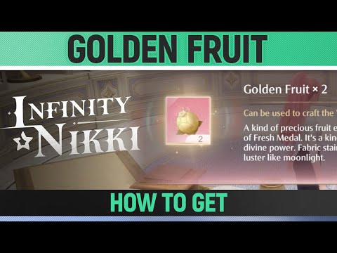 Infinity Nikki - Golden Fruit - How to Get