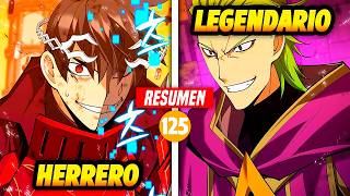 ⚔️ ¡PERDEDOR se Convirtió en el HERRERO más FUERTE del Mundo! | PARTE #125 (Resumen MANWHA CAP 315)