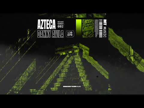 Danny Avila - Azteca (Official Visualizer)