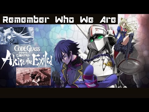 Code Geass Akito the Exiled AMV Remember Who We Are (Akito x Leia) HD Reboot